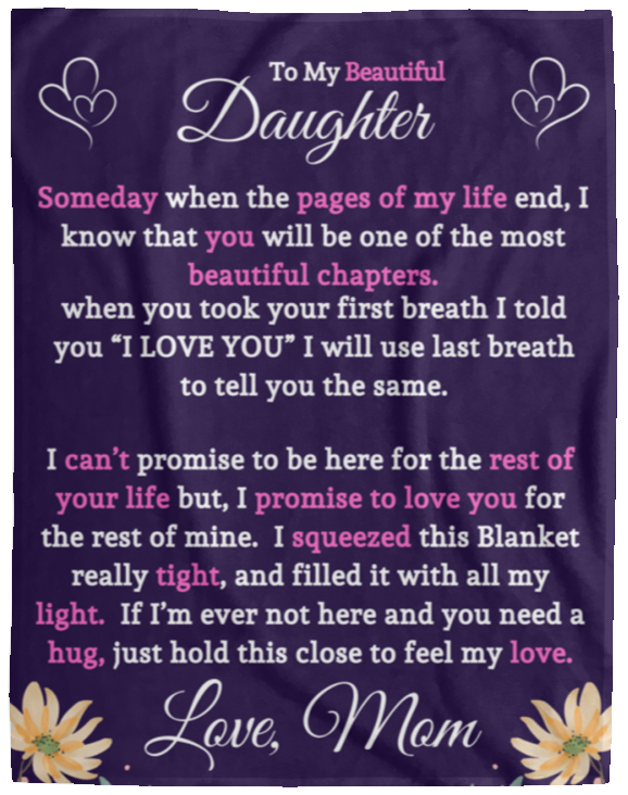 To My Beautiful Daughter-Mom | Flower Blanket 2 | Plush Fleece 01