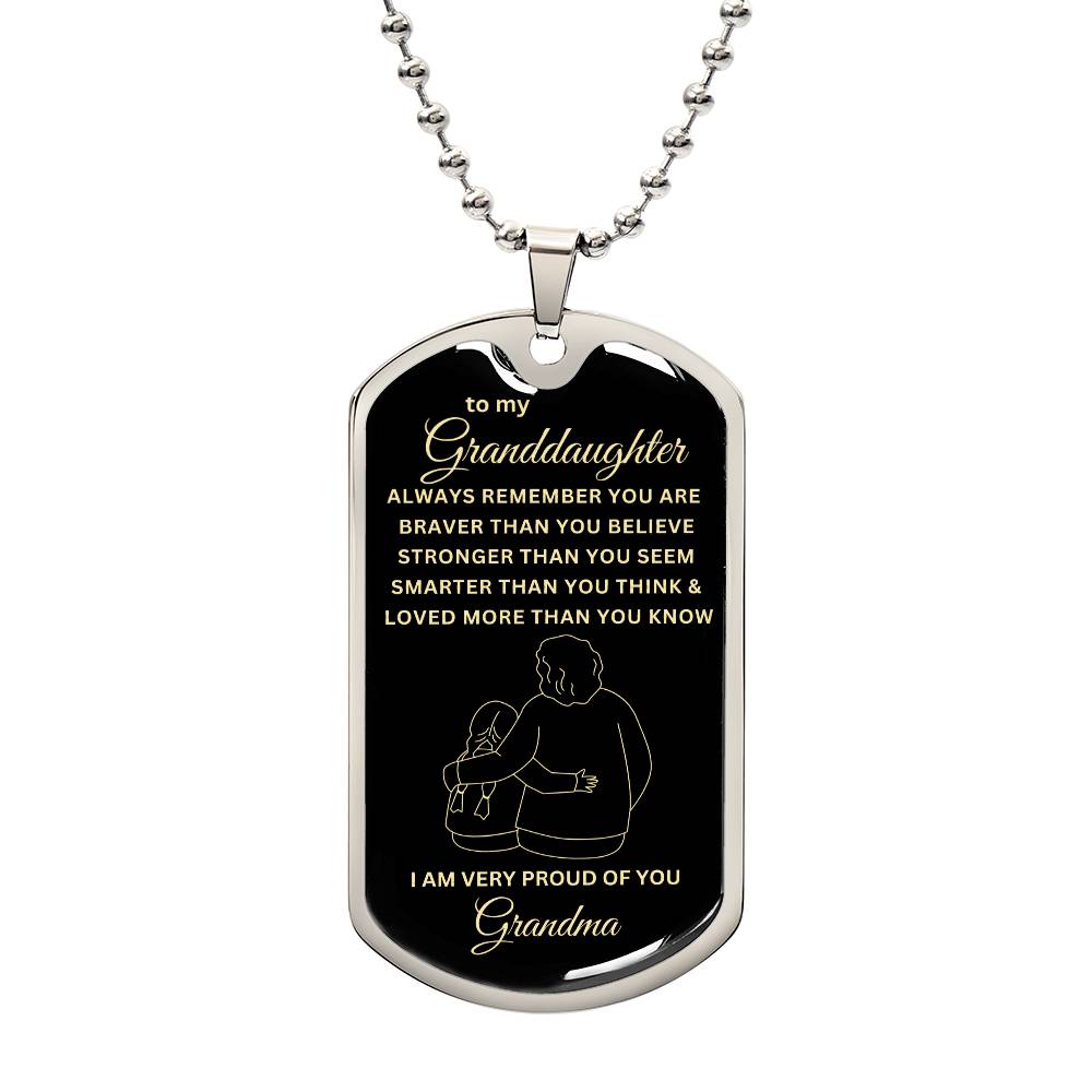To My Granddaughter-Grandma | Dog Tag | 02