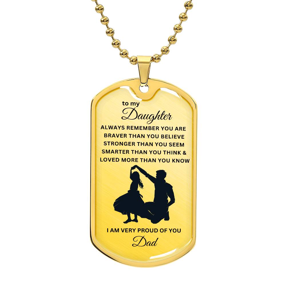 To My Daughter-Dad | Dog Tag | 01