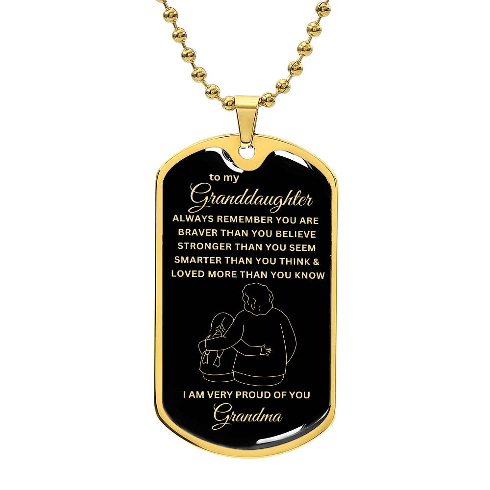To My Granddaughter-Grandma | Dog Tag | 02