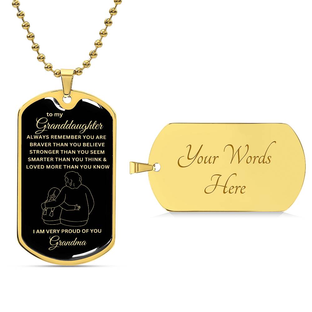 To My Granddaughter-Grandma | Dog Tag | 02