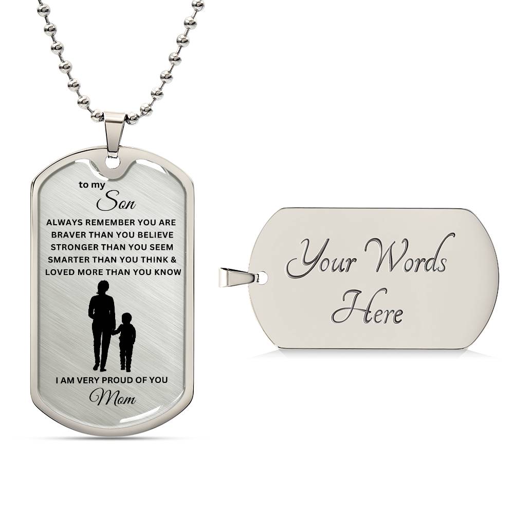 To My Son-Mom | Dog Tag | 01
