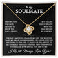 To My Soulmate | Love Knot Necklace 02