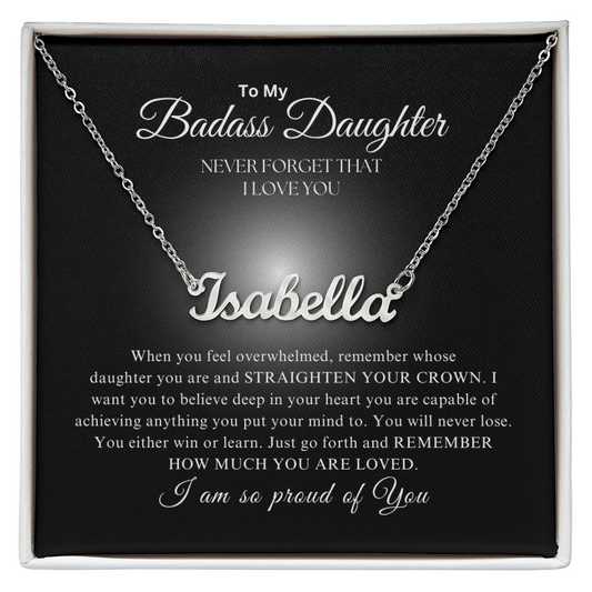 To My Badass Daughter | Custom Name Necklace 05