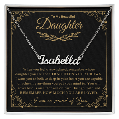 To My Beautiful Daughter | Custom Name Necklace 01