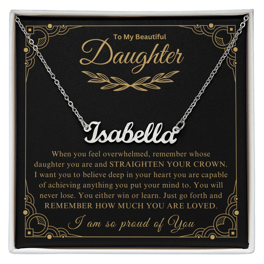 To My Beautiful Daughter | Custom Name Necklace 01