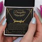 To My Beautiful Daughter | Custom Name Necklace 01