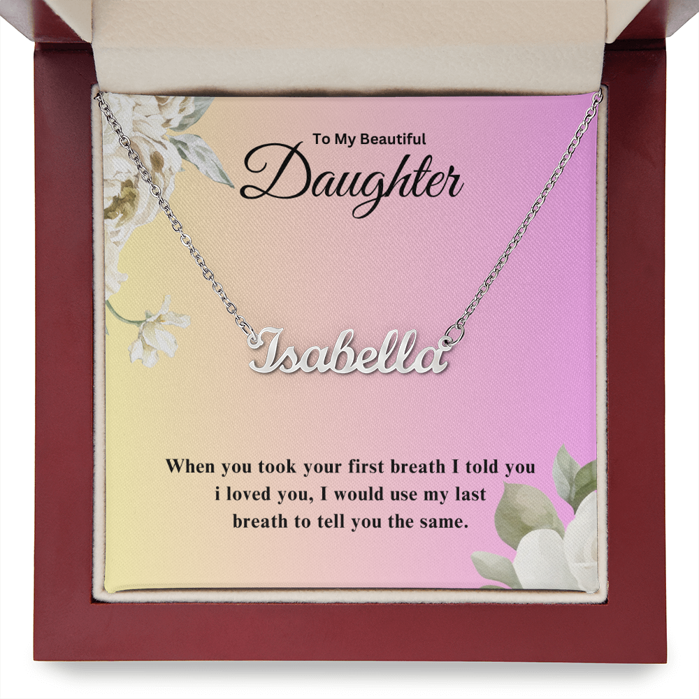 To My Beautiful Daughter | Custom Name Necklace 04