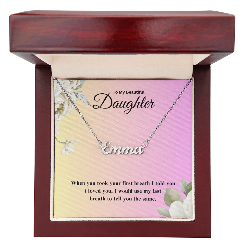 To My Beautiful Daughter | Custom Name Necklace 04