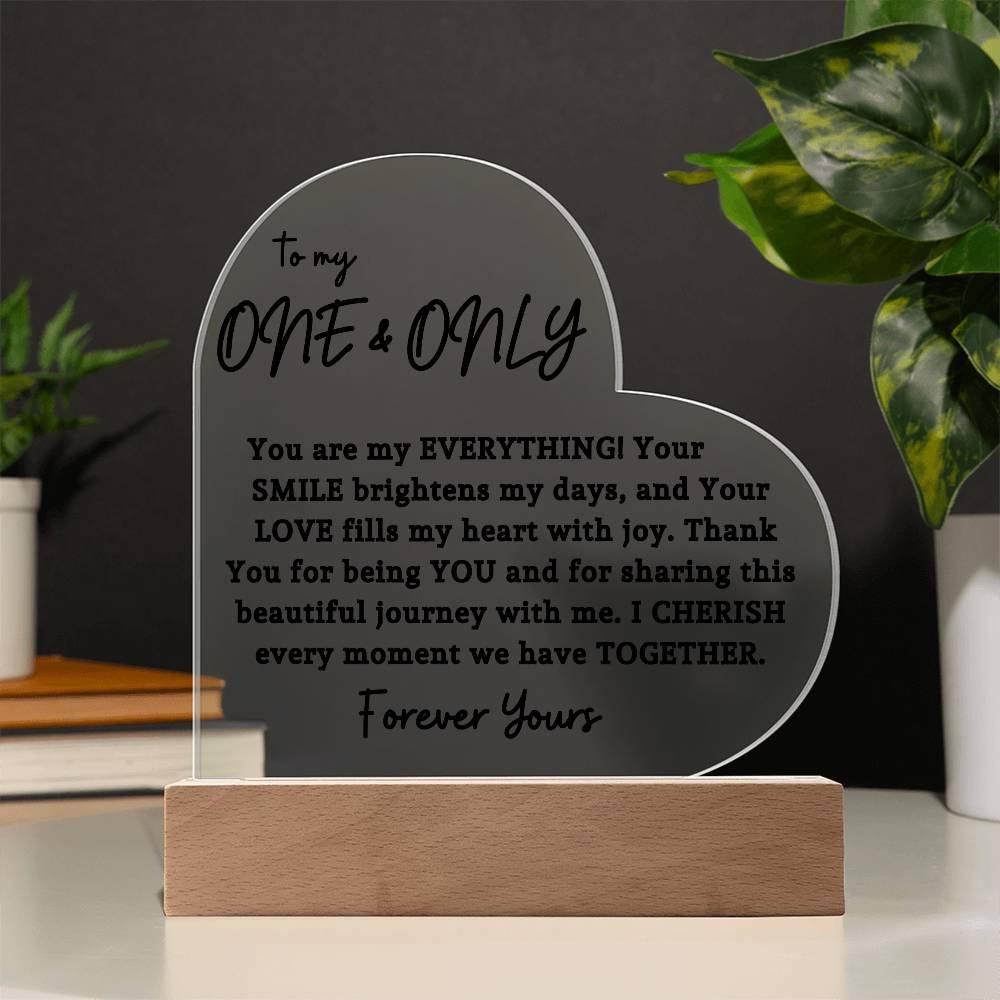 To My One & Only | Acrylic Heart Plaque 04