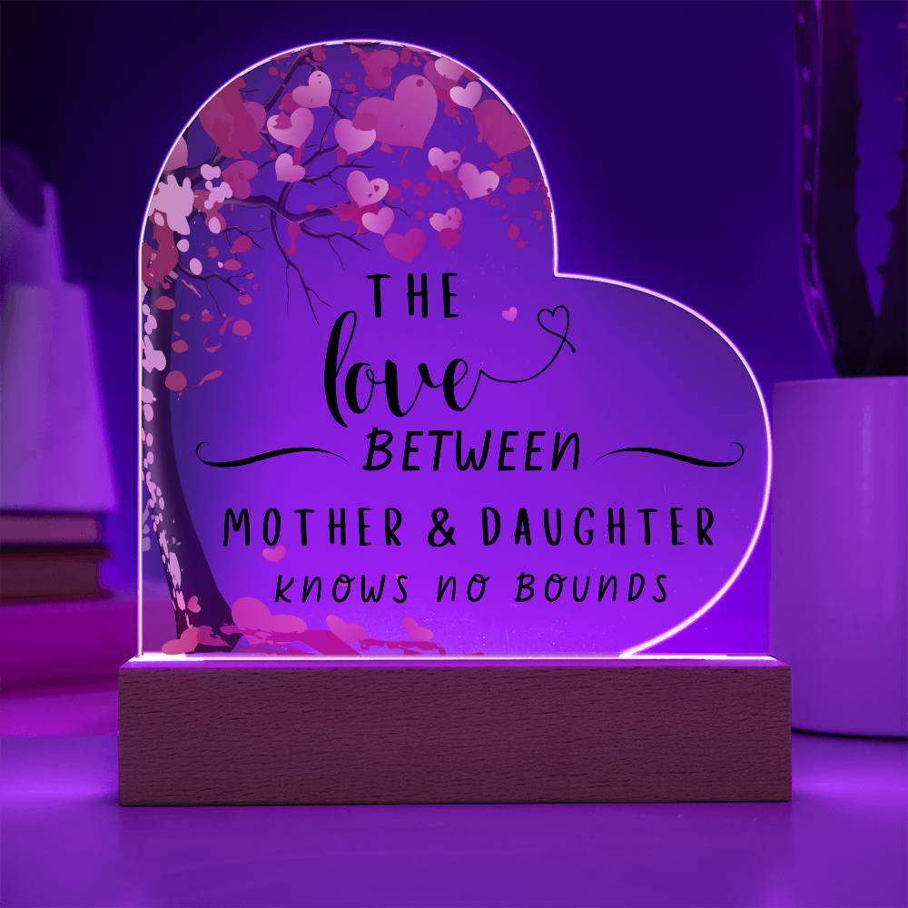 The Love Between mother & Daughter | Acrylic Heart Plaque 01