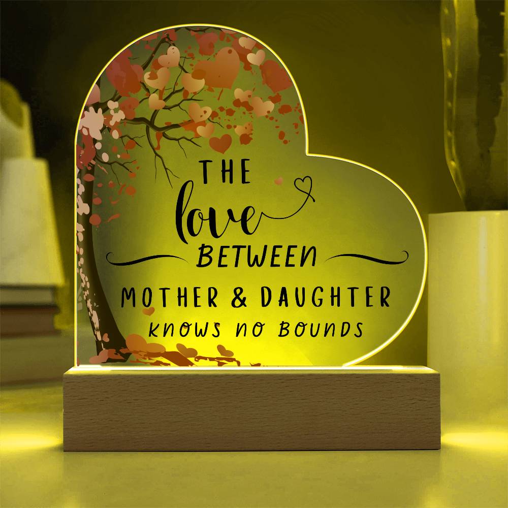 The Love Between mother & Daughter | Acrylic Heart Plaque 01